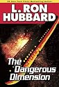 The Dangerous Dimension