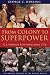 From Colony to Superpower : U.S. Foreign Relations since 1776