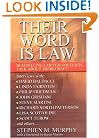 Their Word is Law