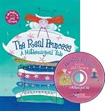 The Real Princess: A Mathemagical Tale (Book & CD)