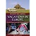 RV and Car Camping Vacations in Europe: RV and Car Camping Tours to Europe's Top Vacation Destinations