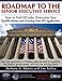Roadmap to the Senior Executive Service: How to Find SES Jobs, Determine Your Qualifications, and Develop Your SES Application (CareerPro Global's 21st Century Careers)