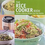 Food and Drink : The Rice Cooker Book