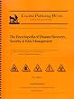 Encyclopedia of Disaster Recovery, Security & Risk Management