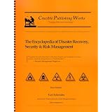 Encyclopedia of Disaster Recovery, Security & Risk Management