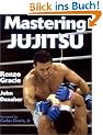 Mastering Jujitsu (Mastering Martial Arts Series)