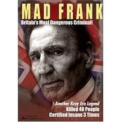Mad Frank - Britain's Most Dangerous Criminal