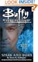 Spark and Burn (Buffy the Vampire Slayer (Simon Spotlight))