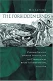The Forbidden Lands: Colonial Identity, Frontier Violence, and the Persistence of Brazil's Eastern Indians, 1750-1830