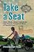 Take a Seat: One Man, One Tandem and Twenty-Thousand Miles of Possibilities