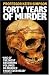 Forty Years of Murder