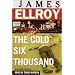 The Cold Six Thousand
