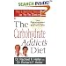 The Carbohydrate Addict's Diet: The Lifelong Solution to Yo-Yo Dieting (Signet)