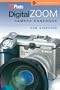 PCPhoto Digital Zoom Camera Handbook (A Lark Photography Book)