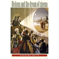 Dickens and the Dream of Cinema