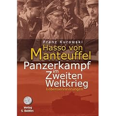 Hasso von Manteuffel: Panzerkampf im Zweiten Weltkrieg