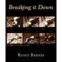Breaking it Down