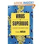 Viruses vs. Superbugs: A Solution to the Antibiotics Crisis?