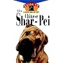 The Chinese Shar-pei: An Owner's Guide to a Happy Healthy Pet