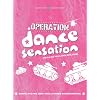 Operation Dance Sensation [2 DVDs]