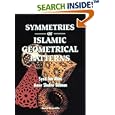 Symmetries of Islamic Geometrical Patterns by  S. J. Abas, Amer Shaker Salman, and Ahmed Moustafa