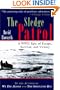 The Sledge Patrol: A WWII Epic of Escape, Survival, and Victory