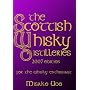 The Scottish Whisky Distilleries: For the Whisky Enthusiast 2006 Edition