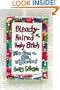 Bleachy-Haired Honky Bitch: Tales from a Bad Neighborhood