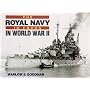 The Royal Navy in Focus in World War Two