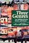 Three Genres: The Writing of Poetry, Fiction, and Drama (7th Edition)