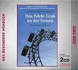 Das fidele Grab an der Donau. 2 CDs + Musik-CD . Mein Wien