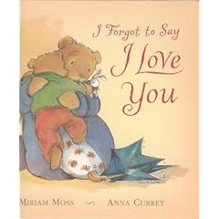 I Forgot to Say I Love You