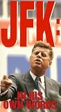 JFK: In His Own Words [VHS]