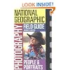 National Geographic Photography Field Guide: People and Portraits