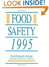 Food Safety 1995 (Food Science & Technology Seri)