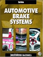Automotive Brake System & Worktext & Student CD Pkg. (3rd Edition) (Halderman/Birch Automotive Series)