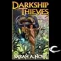 Darkship Thieves