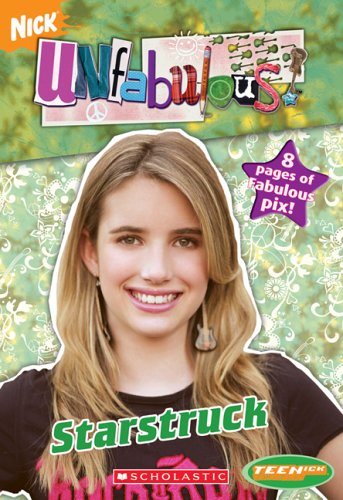Teenick: Unfabulous: Chapter Book #3: Star Struck