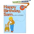 Happy Birthday, Sam by  Pat Hutchins