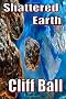 Shattered Earth