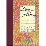 Dear Abba: Finding the Father's Heart Through Prayer book cover