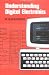 Book Understanding Digital Electronics
