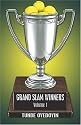 Grand Slam Winners: Volume 1