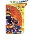 Wine and Cheese Pairing Guide: Your Exciting Search for Wow! Combinations by Norm Ray and Barbara Ray