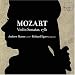 Mozart: Violin Sonatas, 1781 - K. 376, K. 377, K. 380 - Andrew Manze (violin), Richard Egan (fortepiano)
