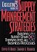 The Executive's Guide to Supply Management Strategies: Building Supply Chain Thinking Into All Business Processes