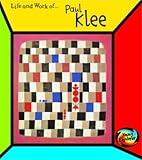 The life and work of Paul Klee
