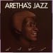 Music : Aretha's Jazz