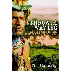 Throwim Way Leg: Adventures in the Jungles of New Guinea