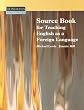Source Book for Teaching English as a Foreign Language